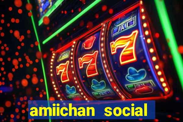 amiichan social media girl